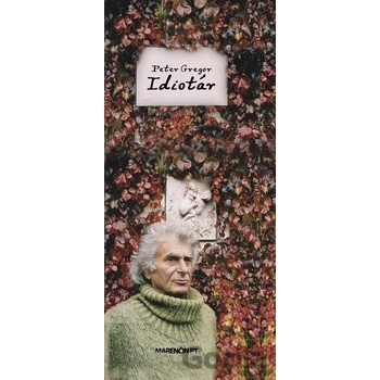Idiotár - Peter Gregor