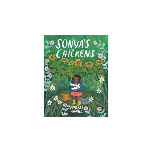 Sonya's Chickens | Phoebe Wahl (ISBN: 9781770497894)