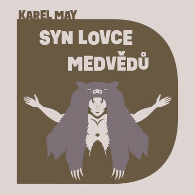 Syn lovce medvědů - Karl May