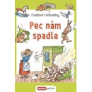 Pec nám spadla