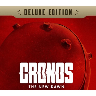 Cronos: The New Dawn (Deluxe Edition)