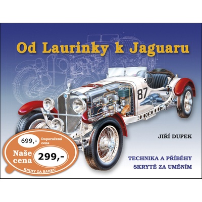 Od Laurinky k Jaguáru