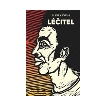 Léčitel - Vadas Marek