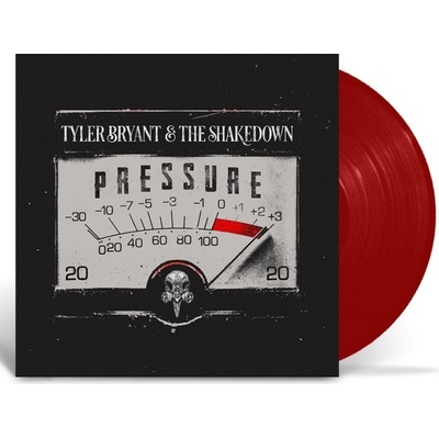 Bryant Tyler & The Shakedown - Pressure LP