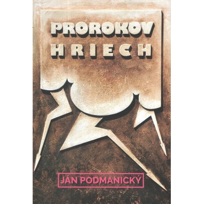Prorokov hriech - Ján Podmanický