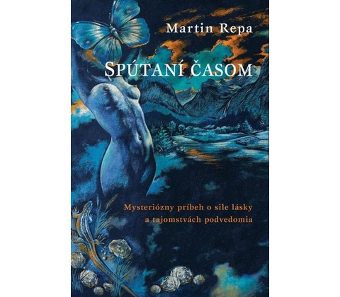 Repa, Martin: Spútaní časom