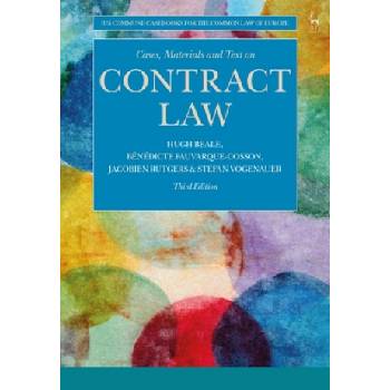 Cases, Materials and Text on Contract Law | Hugh Beale, Benedicte Fauvarque-Cosson, Jacobien Rutgers, Stefan Vogenauer
