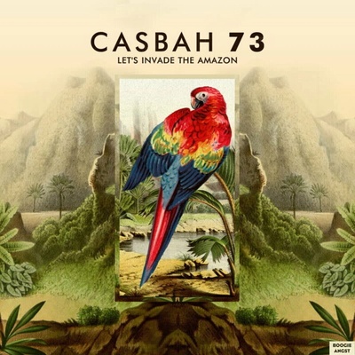 Let's Invade the Amazon - Casbah 73 LP