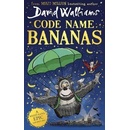 Code Name Bananas - David Walliams, Tony Ross ilustrátor