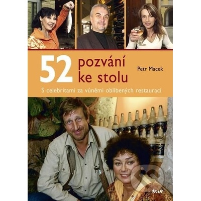 52 pozvání ke stolu Macek Petr
