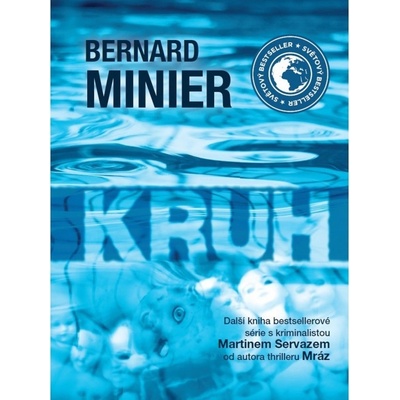Kruh - brožovaná - Bernard Minier