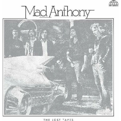 The lost tapes - Mad Anthony LP