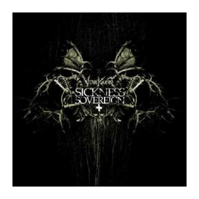 Vorkreist - Sickness Sovereigns LP