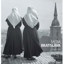 Bratislava moja - Karol Kállay