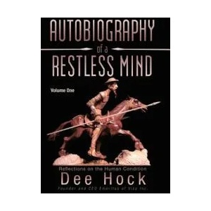 Autobiography of a Restless Mind | Dee Hock (ISBN: 9781475966541)