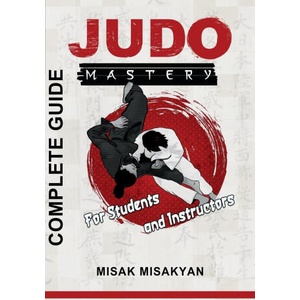 Judo Mastery | Misak Misakyan (ISBN: 9789698892388)