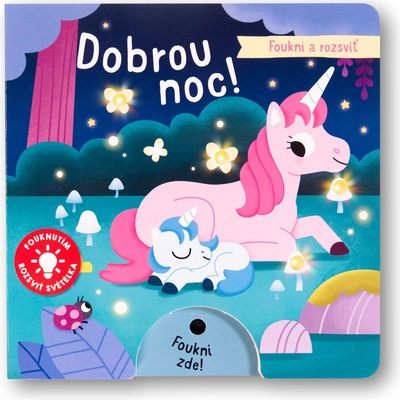 Dobrou noc! Foukni a rozsviť - Emma Martinez; Katie Hermans; Jean-Francois Bolland