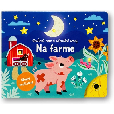 Dobrú noc a sladké sny Na farme