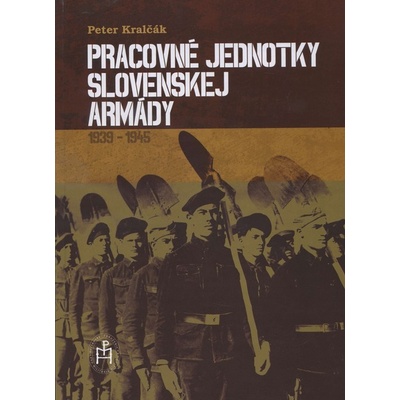 Pracovné jednotky slovenskej armády