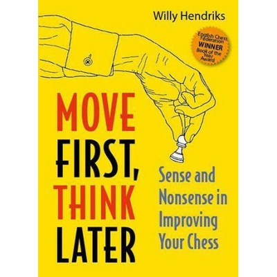 Move First, Think Later