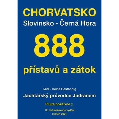 Karl-Heinz Beständig 888 přístavů a zátok