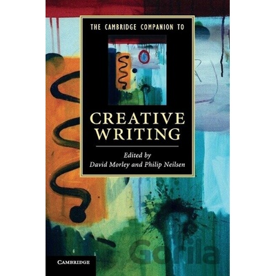 Cambridge Companion to Creative Writing Morley David