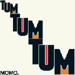 Momo Momo. - Tum Tum Tum (LP) (4260130549879)