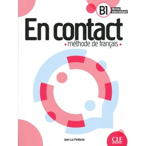 En contact livre de l'élève B1 | Jean-Luc Penfornis (ISBN: 9782090358155)