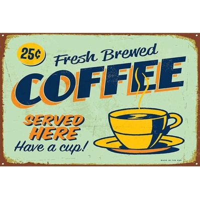 Ceduľa Fresh Brewed Coffee