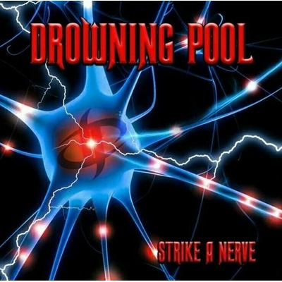 Drowning Pool - Strike A Nerve LP