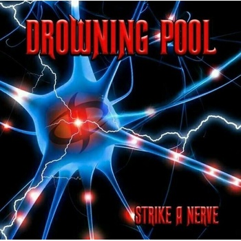 DROWNING POOL - STRIKE A NERVE LP