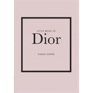 Little Book of Dior (ISBN: 9781787393776)