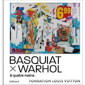 Basquiat x Warhol | Editions Gallimard (ISBN: 9782073014979)