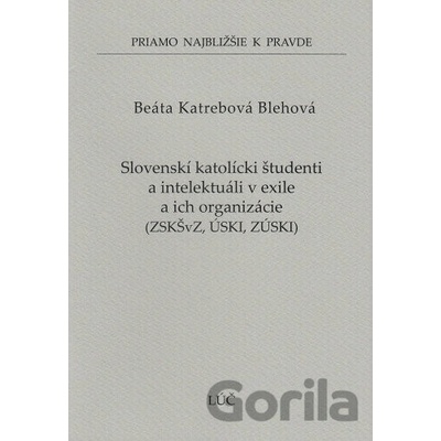 Slovenskí katolícki študenti a intelektuáli v exile a ich organizácie č. 55