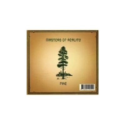 MASTERS OF REALITY: PINE/CROSS DOVER