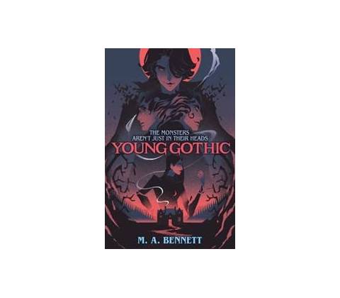 Young Gothic - M.A. Bennett