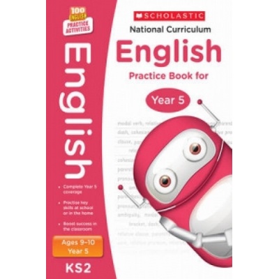 National Curriculum English Practice Book for Year 5 - Scholastic