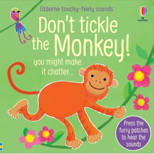 Don't Tickle the Monkey! (ISBN: 9781474990684)