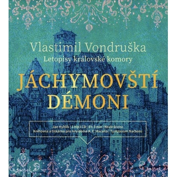 Jáchymovští démoni - Letopisy královské komory - Jan Hyhlík