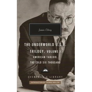 Underworld U. S. A. Trilogy, Volume I | James Ellroy, Thomas Mallon (ISBN: 9781101908044)
