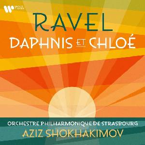 Warner Shokhakimov Aziz, Orchestre Philharmonique De Strasbourg: Ravel: Daphnis Et Chloé - CD (082111)