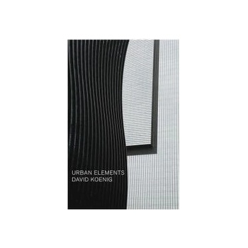 Urban Elements - Koenig David