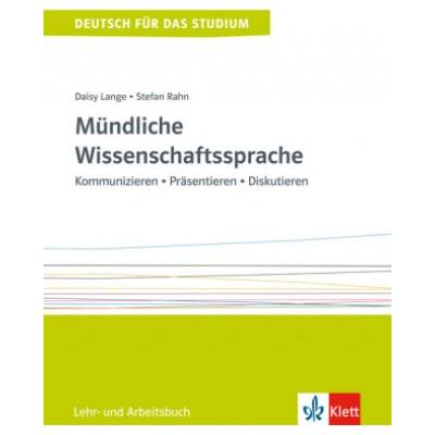 Mundliche Wissenschaftssprache | Daisy Lange, Stefan Rahn