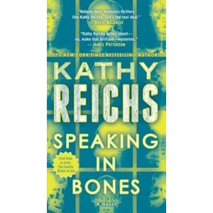 Speaking in Bones | Kathy Reichs (ISBN: 9780345544063)