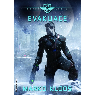 První linie 2 - Evakuace - Kloos Marko