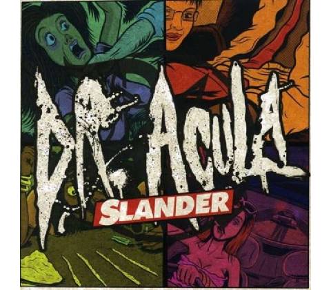 DR. ACULA: SLANDER CD