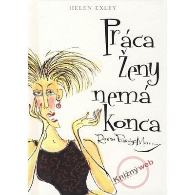 Práca ženy nemá konca - Helen Exley