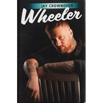 Wheeler - Jay Crownover