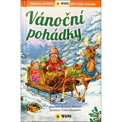 Vánoční pohádky - Báječné příběhy pro malé čtenáře