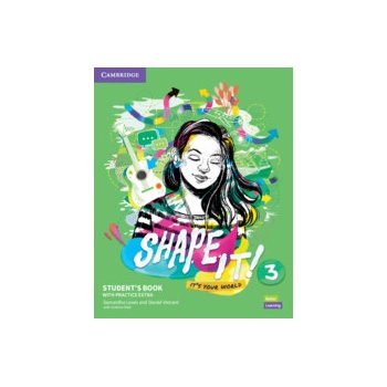 Shape It! Level 3 Student's Book with Practice Extra